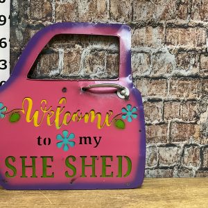 Truck Door Welcome She Shed